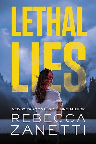 20 Lethal Lies by Rebecca Zanetti by MasonCanyon